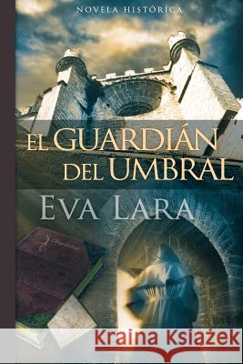 El guardian del umbral March Design 9781492353966 Createspace