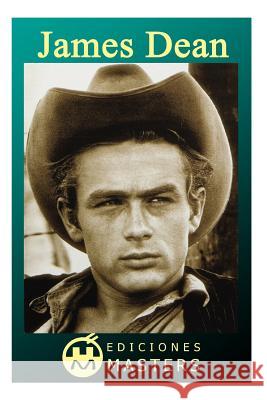 James Dean Adolfo Perez Agusti 9781492354451 Createspace