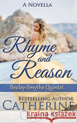 Rhyme and Reason Catherine Gayle 9781492369561