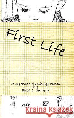 First Life: The Birth of Kem and Joe Rita Lumpkin 9781492373469 Createspace