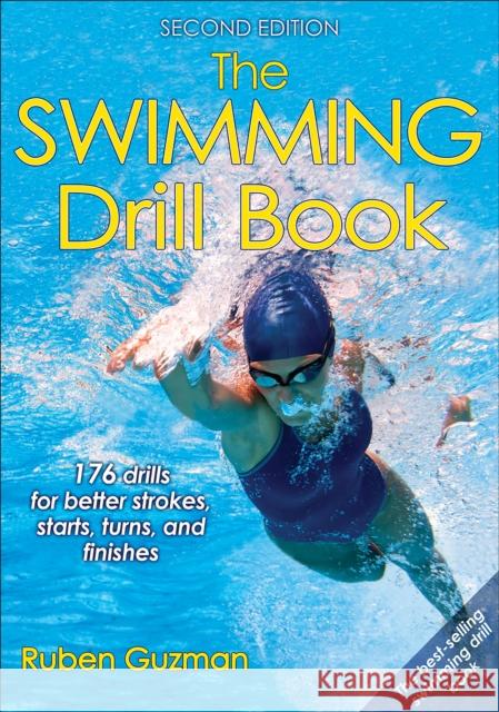 The Swimming Drill Book Ruben Guzman 9781492508366 Human Kinetics Publishers