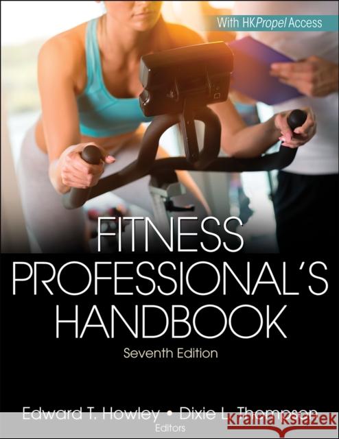 Fitness Professional's Handbook Dixie L. Thompson 9781492523376 Human Kinetics Publishers