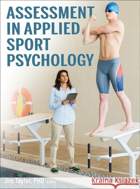 Assessment in Applied Sport Psychology Jim Taylor 9781492526346 Human Kinetics Publishers