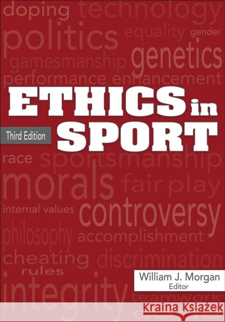 Ethics in Sport Morgan, William J. J. 9781492556763 Human Kinetics Publishers