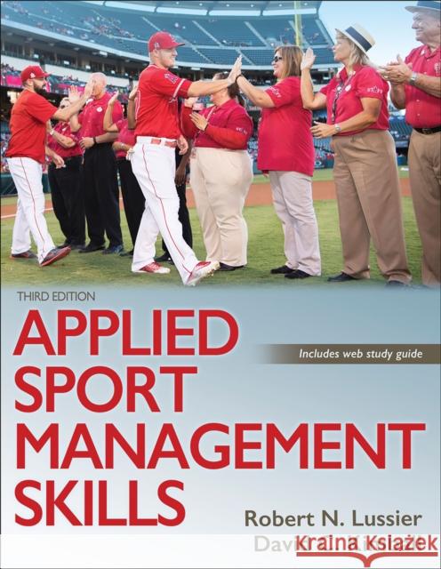 Applied Sport Management Skills Robert N. Lussier David C. Kimball 9781492570158 Human Kinetics Publishers