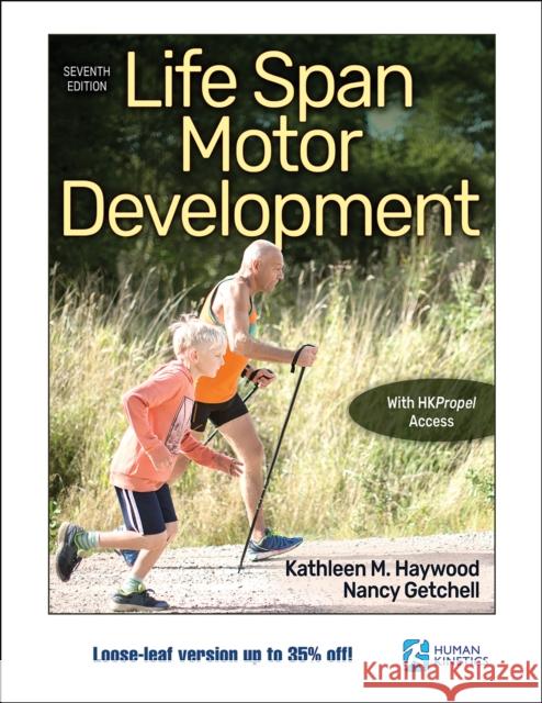 Life Span Motor Development Kathleen Haywood Nancy Getchell 9781492587248 Human Kinetics Publishers