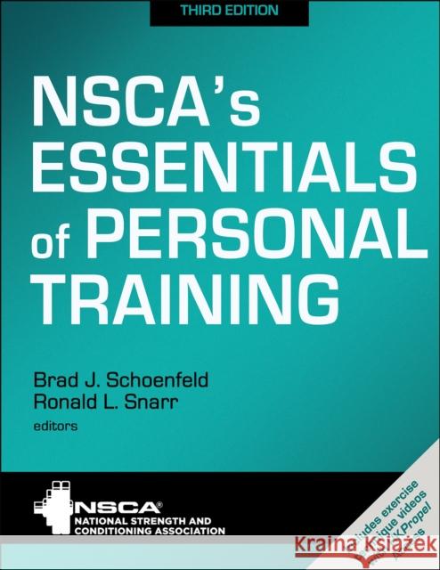 Nsca's Essentials of Personal Training Nsca -National Strength & Conditioning A Brad J. Schoenfeld Ronald L. Snarr 9781492596721 Human Kinetics Publishers