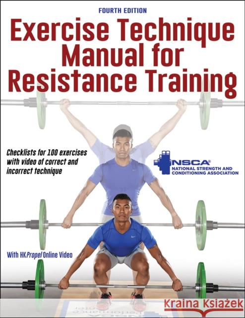 Exercise Technique Manual for Resistance Training Nsca -National Strength & Conditioning A 9781492596998 Human Kinetics Publishers