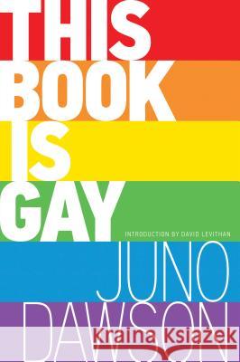 This Book Is Gay James Dawson 9781492617839 