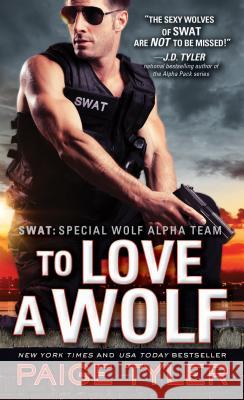 To Love a Wolf Paige Tyler 9781492625957 Sourcebooks Casablanca