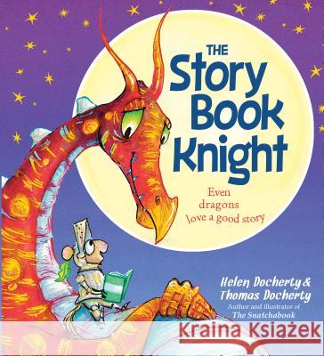 The Storybook Knight Helen Docherty Thomas Docherty 9781492638148