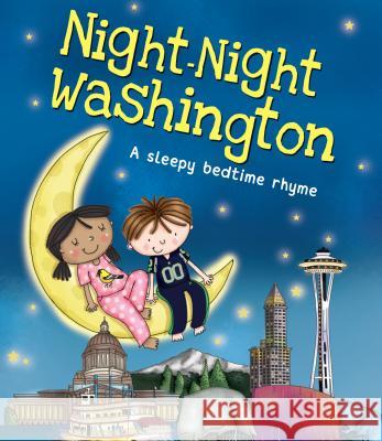 Night-Night Washington Katherine Sully Helen Poole 9781492647669 Sourcebooks Jabberwocky