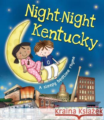 Night-Night Kentucky Katherine Sully Helen Poole 9781492647768 Sourcebooks Jabberwocky