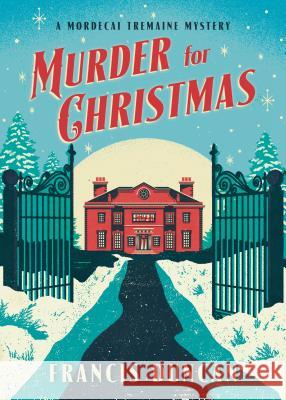 Murder for Christmas Francis Duncan 9781492651703