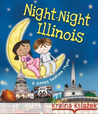 Night-Night Illinois Katherine Sully Helen Poole 9781492654728 Sourcebooks Jabberwocky