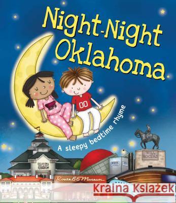 Night-Night Oklahoma Katherine Sully Helen Poole 9781492654735