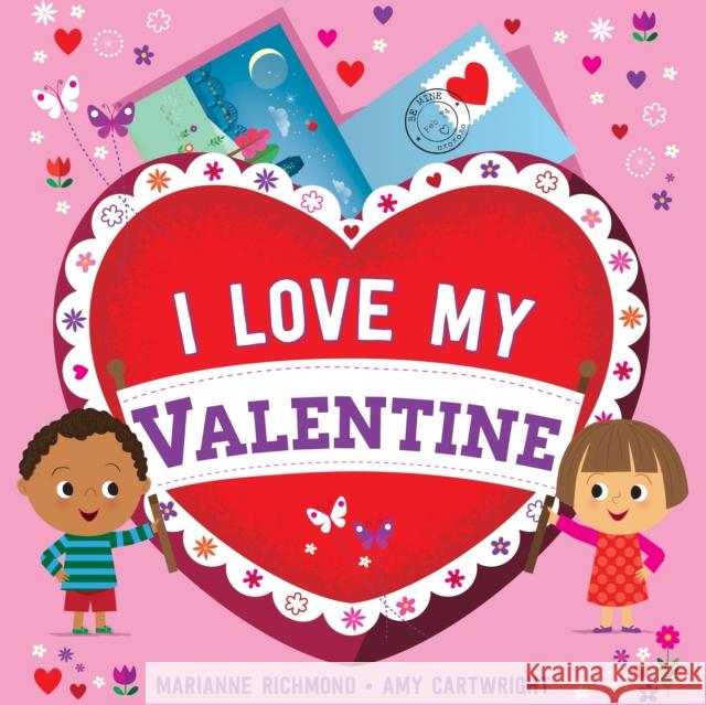 I Love My Valentine Marianne Richmond 9781492659808