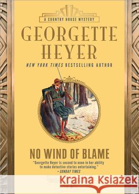 No Wind of Blame Georgette Heyer 9781492669555 Sourcebooks Landmark