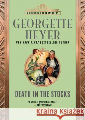 Death in the Stocks Georgette Heyer 9781492669616 Sourcebooks Landmark