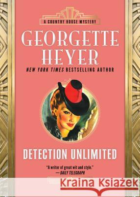 Detection Unlimited Georgette Heyer 9781492677185 Sourcebooks Landmark