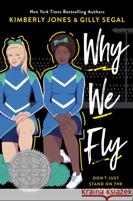 Why We Fly Kimberly Jones Gilly Segal 9781492678922 Sourcebooks Fire