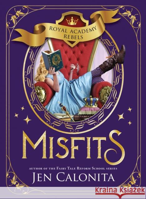 Misfits Jen Calonita 9781492693901 Sourcebooks Jabberwocky