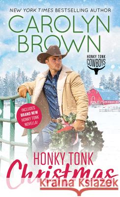 Honky Tonk Christmas Carolyn Brown 9781492694434