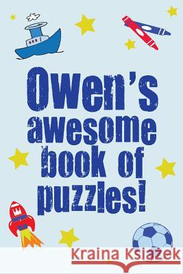 Owen's Awesome Book Of Puzzles! Media, Clarity 9781492712107