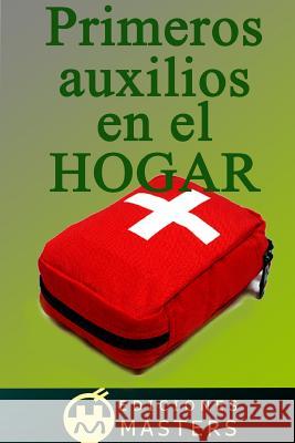 Primeros auxilios en el hogar Agusti, Adolfo Perez 9781492712633