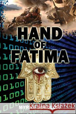 Hand of Fatima Myrna Sokoloff 9781492713876