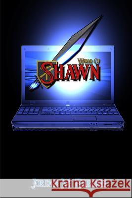 World of Shawn Jordan M. Ehrlich Ed Swinley Corman 9781492714903 Createspace