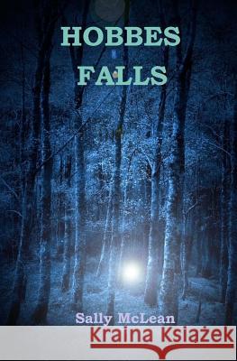 Hobbes Falls Sally McLean 9781492738756 Createspace