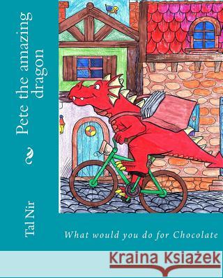 Pete the amazing dragon Nir, Chen 9781492744375 HarperCollins