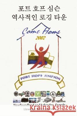 Port Hope Simpson: Newfoundland and Labrador, Canada Llewelyn Pritchar 9781492753346 Createspace