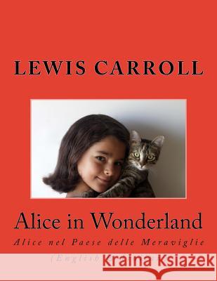 Alice in Wonderland: Alice nel Paese delle Meraviglie Marcel, Nik 9781492758655