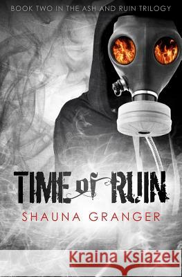 Time of Ruin Shauna Granger 9781492759799