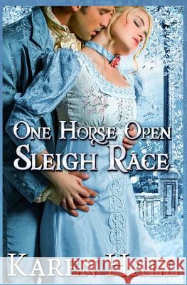 One Horse Open Sleigh Race Karen Hall 9781492772743