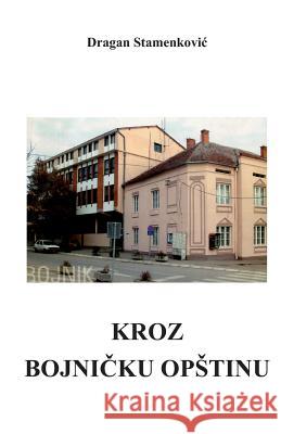 Kroz Bojnicku Opstinu Zondervan Bibles 9781492778264 Zondervan