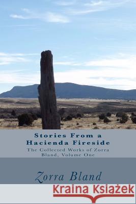 Stories From a Hacienda Fireside Glascock, Barton 9781492780267