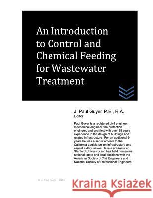 An Introduction to Control and Chemical Feeding for Wastewater Treatment Zondervan Bibles 9781492787334