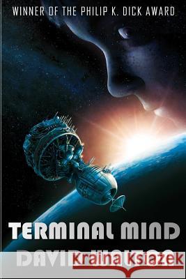 Terminal Mind David Walton 9781492797012