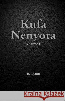 Kufa Nenyota: Volume 1 L. J. Smith B. Nyota 9781492821748 Harper Teen