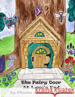 The Fairy Door At Lane's End Blackwell, Phoebe Abbott 9781492828723