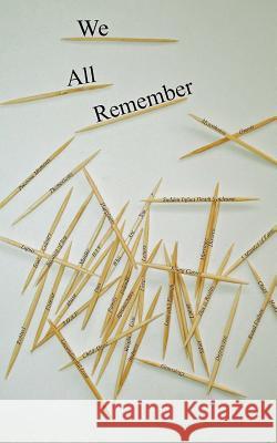 We All Remember: A true life story Young, C. 9781492836933 Createspace