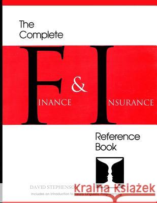 The Complete Finance & Insurance Reference Book: ... includes an introduction to Neuro-Linguistic Programming Stephenson, David 9781492838890 HarperCollins