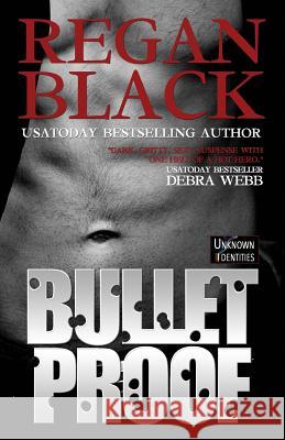 Bulletproof Regan Black Debra Webb 9781492840695 Createspace
