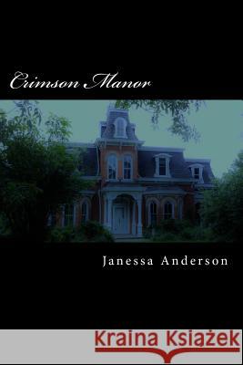 Crimson Manor: A Shifter Novel Janessa Anderson 9781492856184 Createspace