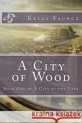 A City of Wood Zondervan Bibles 9781492866879 Zondervan