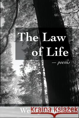 The Law of Life Wendy Mulhern 9781492874898