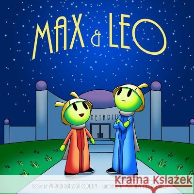Max and Leo Marcia L. Collum Matthew a. De 9781492892816